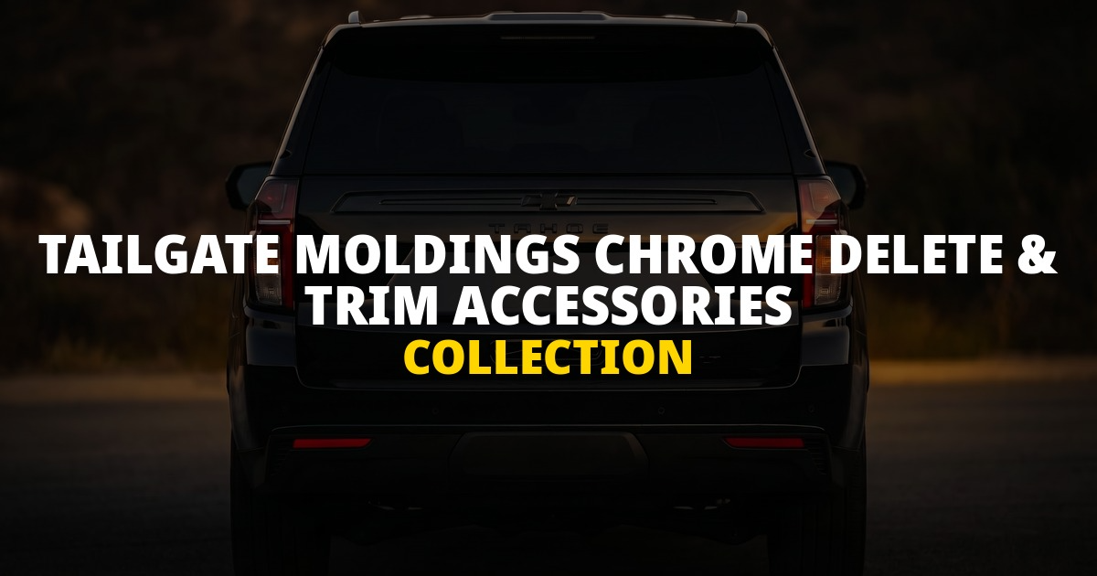 Tailgate trim on Chevy Tahoe