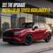 2022 Toyota Highlander with Trim Illusion ABS6518BLK Gloss Black Grille Overlay installed