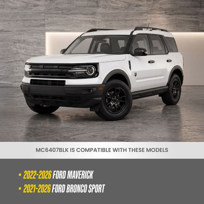 MC6407BLK compatibility: fits 2021-2026 Ford Bronco Sport and 2022-2026 Ford Maverick, shown on a Ford Bronco Sport