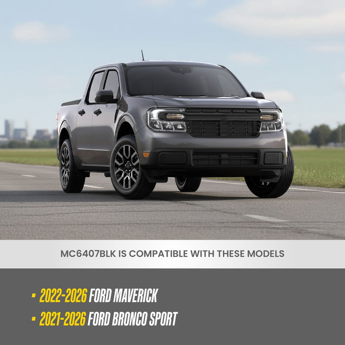 MC6407BLK compatibility: fits 2022-2026 Ford Maverick and 2021-2026 Ford Bronco Sport, shown on a Ford Maverick